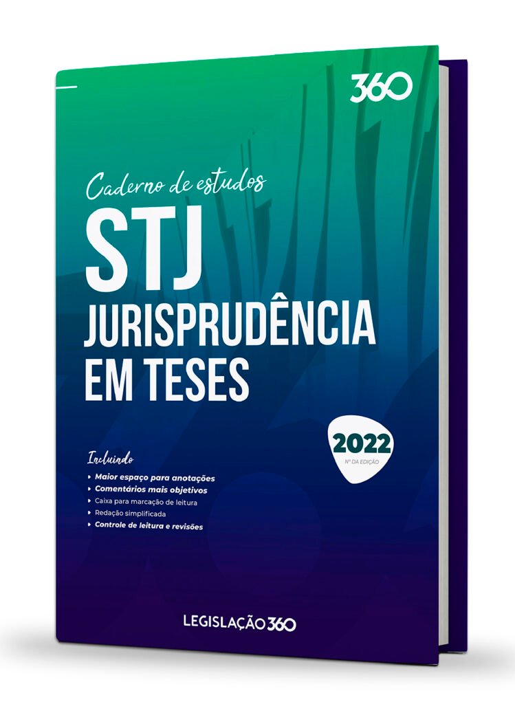 [COMBO] Jurisprudência – STF e STJ – Legislação 360